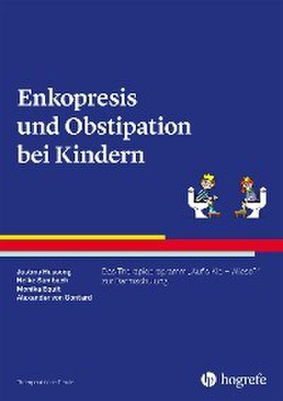 Enkopresis und Obstipation bei Kindern