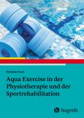 Aqua Exercise in der Physiotherapie und der Sportr