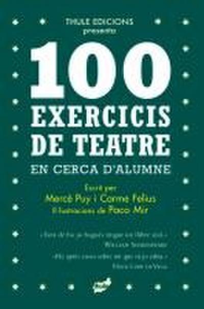 100 exercicis de teatre en cerca d’alumne