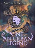 Vine: An Urban Legend (City Quartet, #2)