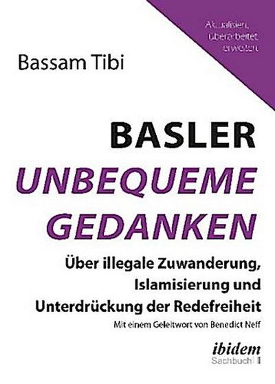 Basler Unbequeme Gedanken