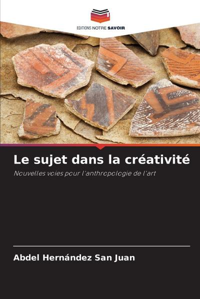Le sujet dans la créativité