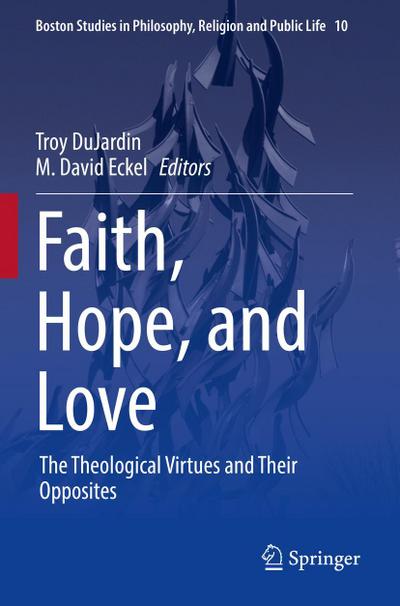 Faith, Hope, and Love