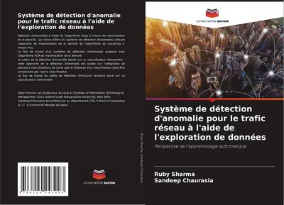 Système de détection d’anomalie pour le trafic réseau à l’aide de l’exploration de données