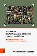 Studien zur deutschsprachig-jüdischen Literatur und Kultur