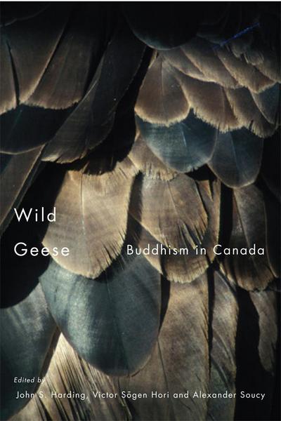 Wild Geese: Buddhism in Canada