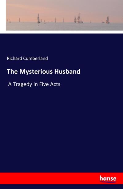 The Mysterious Husband