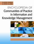 Encyclopedia of Communities of Practice in Information and Knowledge Management