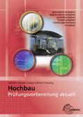 Prüfungsvorbereitung aktuell - Hochbau von Peter Peschel | Taschenbuch