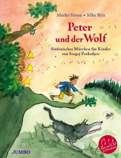 Peter und der Wolf, m. Audio-CD