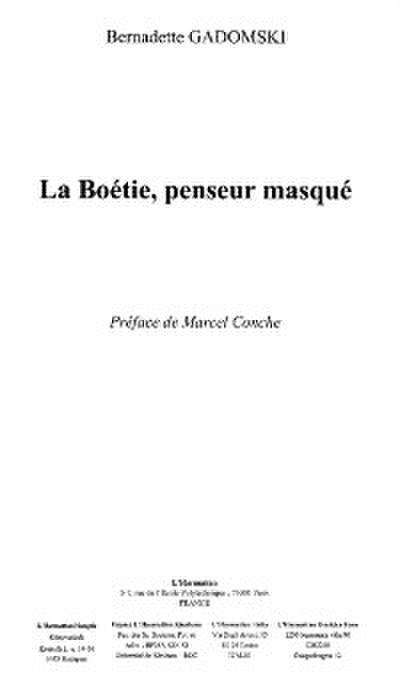 La Boétie, penseur masqué