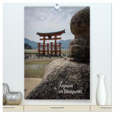 Japan im Blickpunkt (hochwertiger Premium Wandkalender 2026 DIN A2 hoch), Kunstdruck in Hochglanz