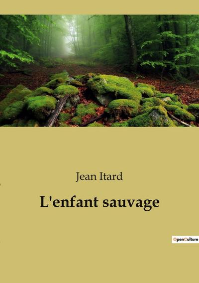 L’enfant sauvage