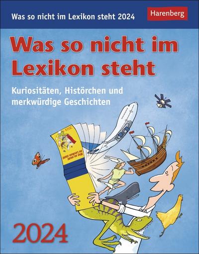 Was so nicht im Lexikon steht. Tagesabreißkalender 2024. Kurioses, spannendes und unnützes Wissen als Tischkalender für jeden Tag. Abreiß-Tageskalender zum Aufstellen oder Aufhängen