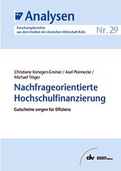 Nachfrageorientierte Hochschulfinanzierung