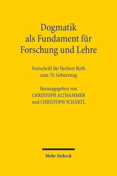 Dogmatik als Fundament für Forschung und Lehre