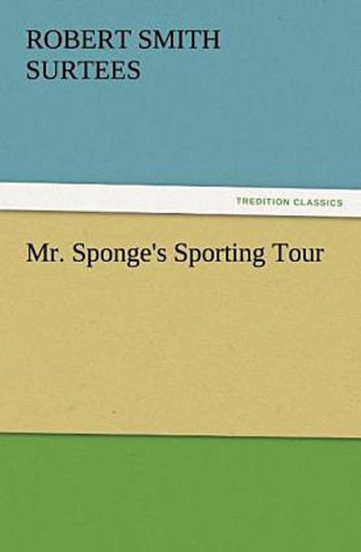 Mr. Sponge’s Sporting Tour