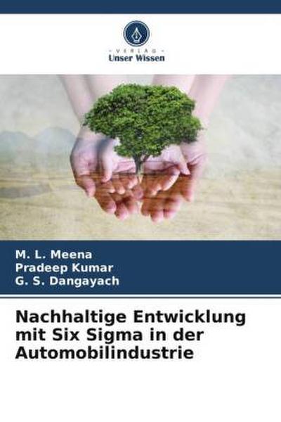 Nachhaltige Entwicklung mit Six Sigma in der Automobilindustrie
