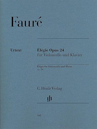 Élégie Opus 24 für Violoncello und Klavier