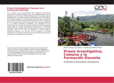 Praxis Investigativa, Comuna y la Formación Docente