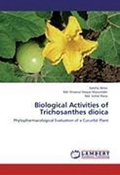 Biological Activities of Trichosanthes dioica