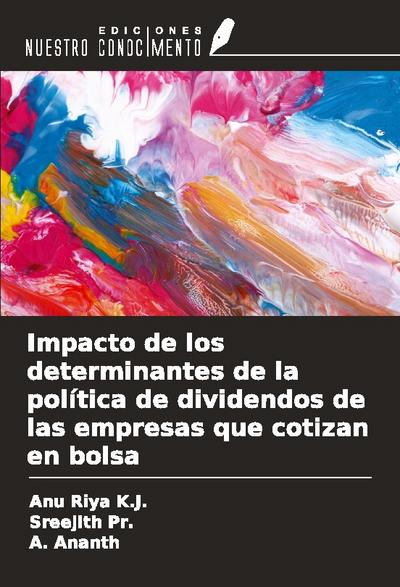 Impacto de los determinantes de la política de dividendos de las empresas que cotizan en bolsa