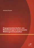 Engagementverhalten von Mandatsträgern kommunaler Wählergemeinschaften