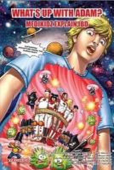 Medikidz Explain Ibd: What’s Up with Adam?