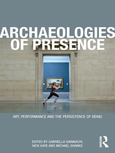 Archaeologies of Presence