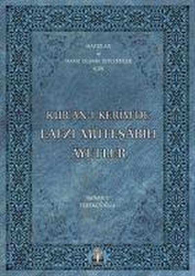 Kuran-i Kerimde Lafzi Mütesabih Ayetler