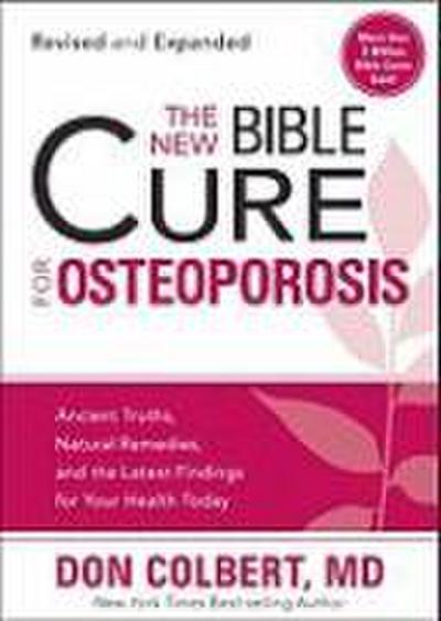 The New Bible Cure for Osteoporosis