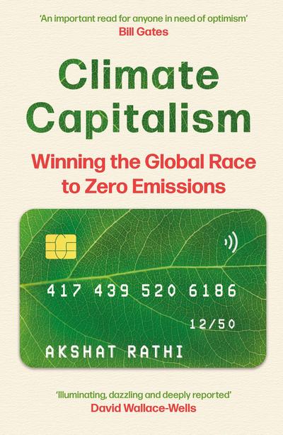 Rathi, A: Climate Capitalism