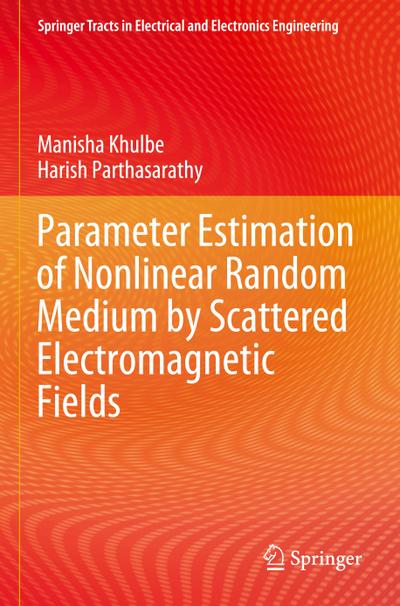 Parameter Estimation of Nonlinear Random Medium by Scattered Electromagnetic Fields
