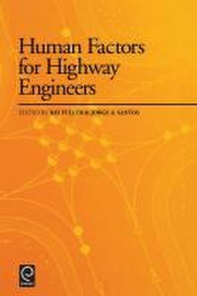 Human Factors for Highway Engineers