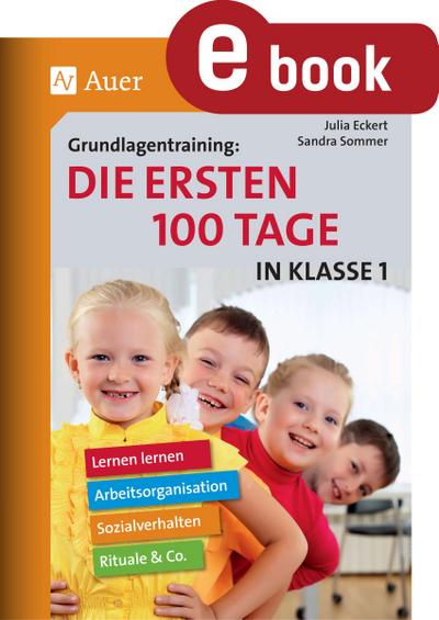 Grundlagentraining: Die ersten 100 Tage in Kl. 1