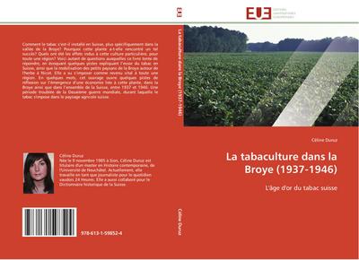La tabaculture dans la Broye (1937-1946) - Céline Duruz