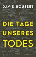 Die Tage unseres Todes