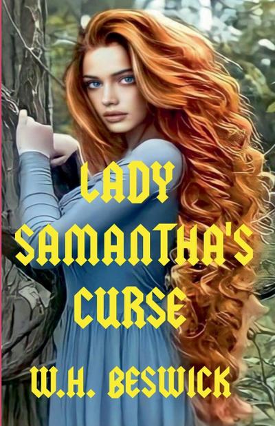 Lady Samantha’s Curse