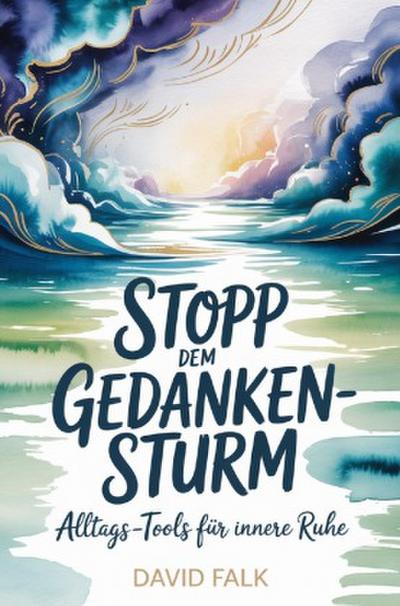 Stopp dem Gedanken-Sturm