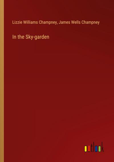 In the Sky-garden