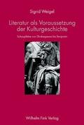 Literatur als Vorraussetzung der Kulturgeschichte