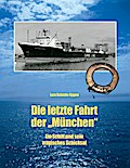 Die letzte Fahrt der München