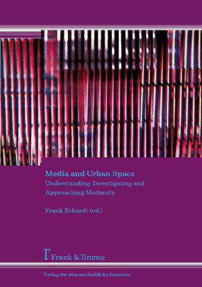 Media and Urban Space