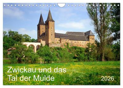 Zwickau und das Tal der Mulde (Wandkalender 2026 DIN A4 quer), CALVENDO Monatskalender
