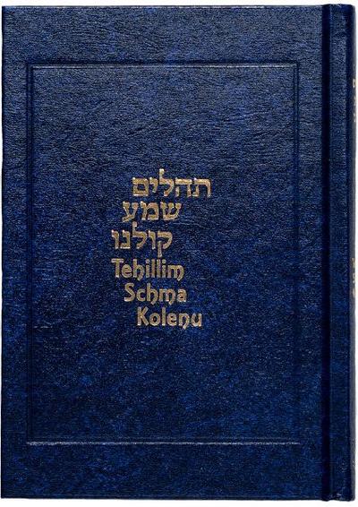 Tehillim Schma Kolenu