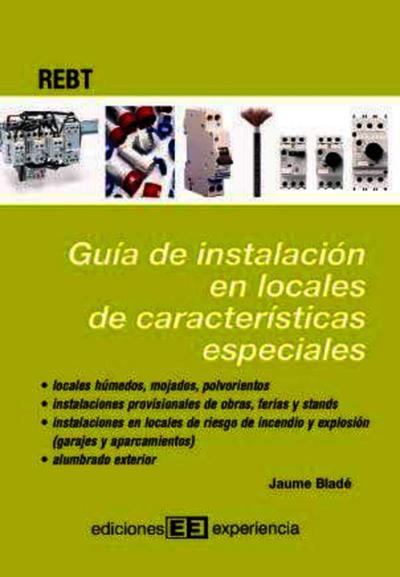 Guía de instalación en locales de características especiales