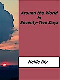 Around the World in Seventy-Two Days
