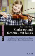 Kinder optimal fördern - mit Musik