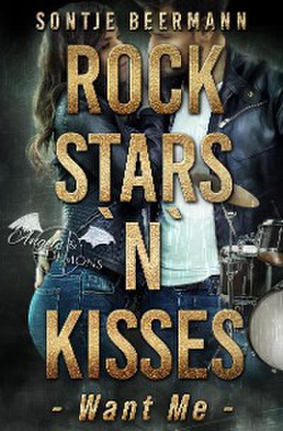 Rockstars `n` Kisses - Want Me