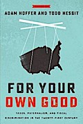 For Your Own Good